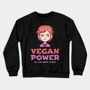 Vegan Power Anime Girl Crewneck Sweatshirt